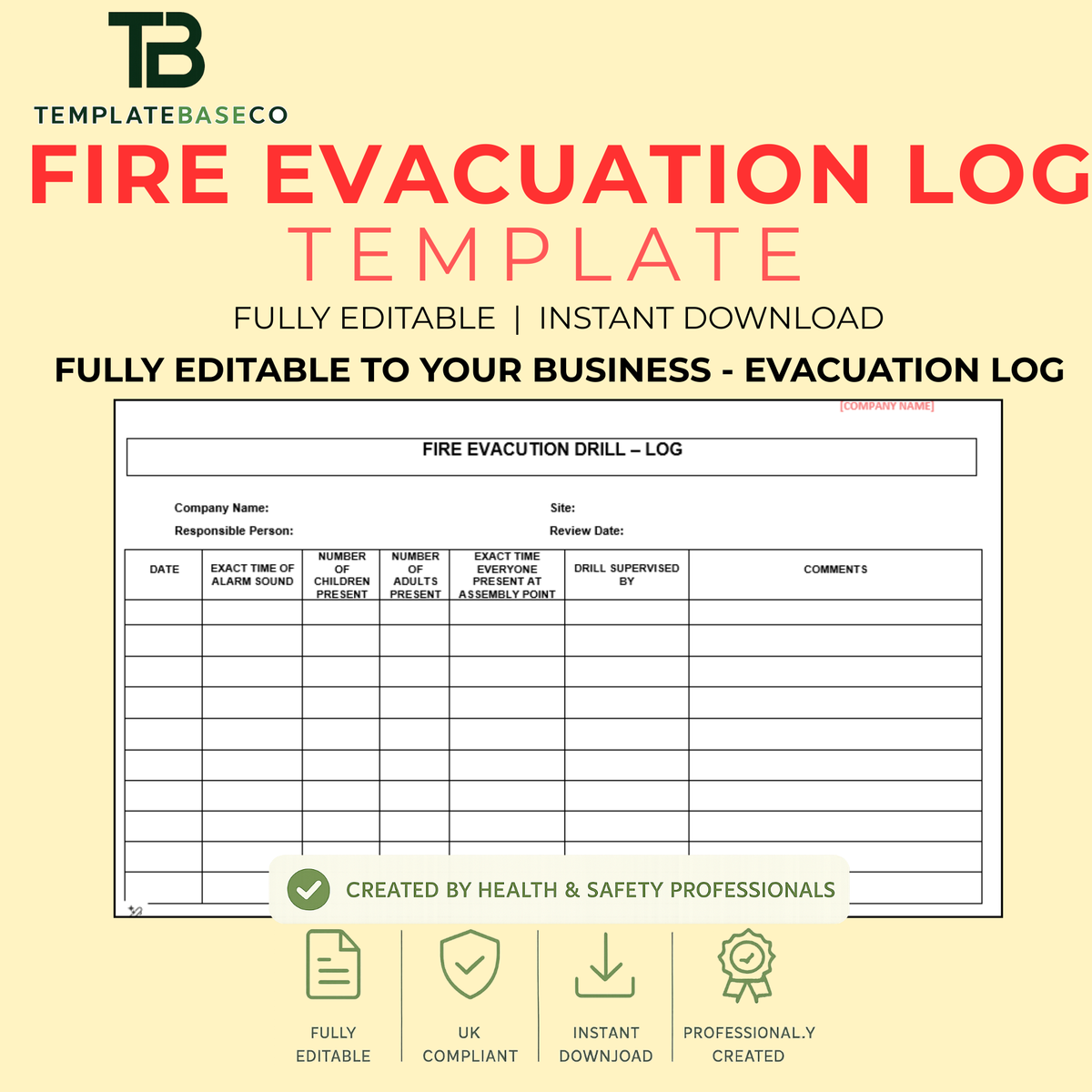 Fire Evacuation Test Log